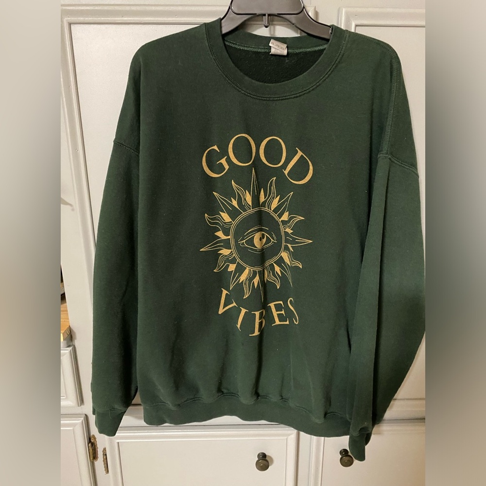 Forest green good vibes sweatshirt